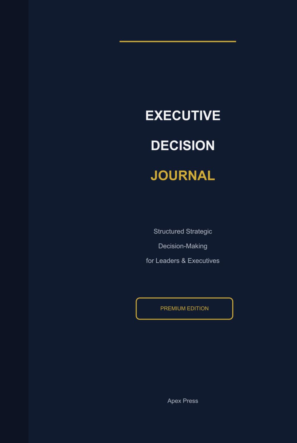 Executive Decision Journal
