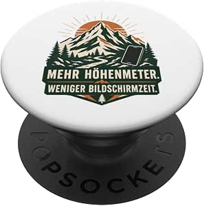 Mehr Höhenmeter weniger Bildschirmzeit – PopSockets PopGrip