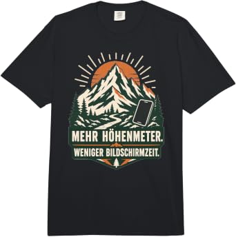 Mehr Höhenmeter weniger Bildschirmzeit – Comfort Colors Adult Heavyweight T-Shirt