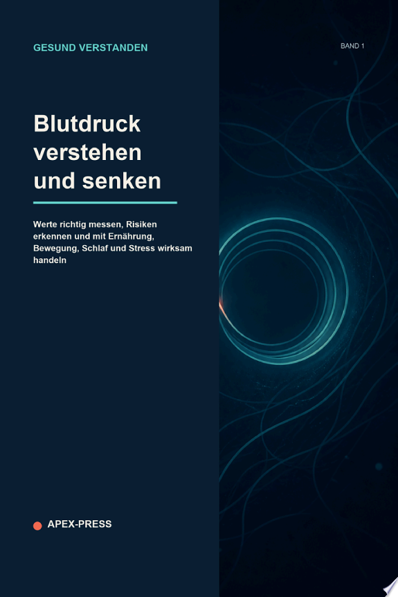 Blutdruck verstehen und senken