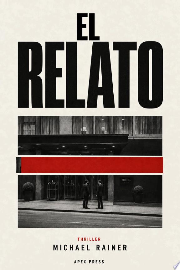 El relato: Thriller