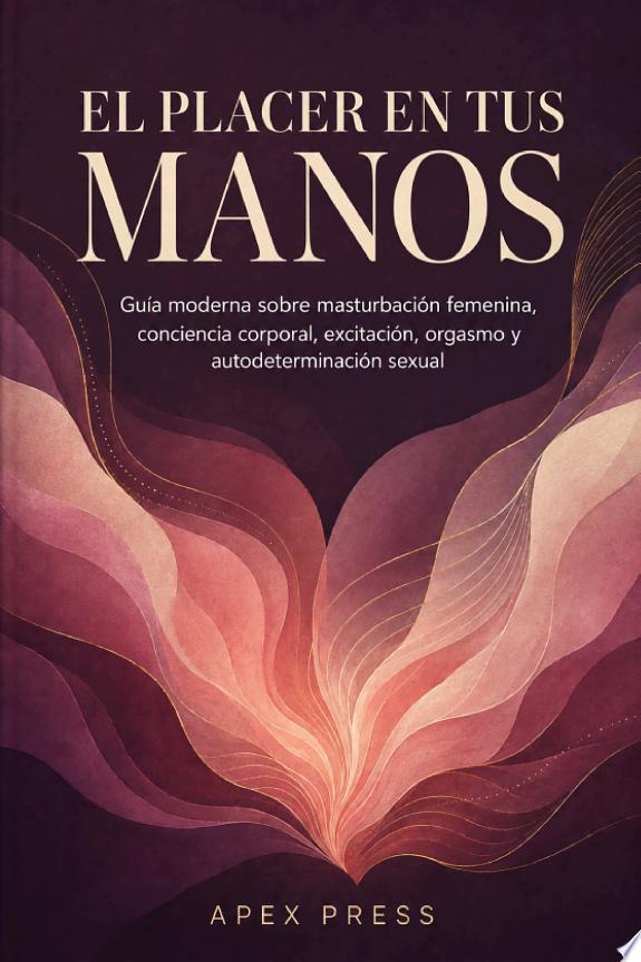 El placer en tus manos